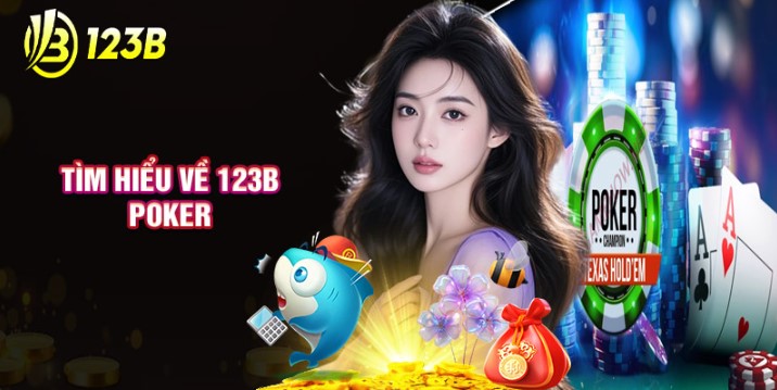 Chơi Poker 123B từ A đến Z cho người mới