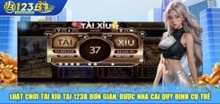 Tài Xỉu 123B minh bạch, ưu đãi lớn, trả thưởng hấp dẫn